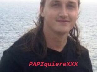 PAPIquiereXXX
