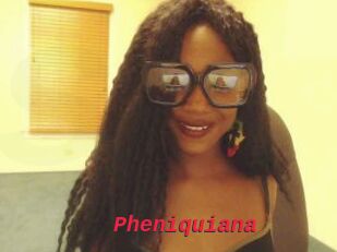 Pheniquiana