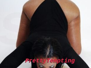 PrettyTempting