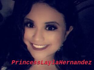 PrincessLaylaHernandez