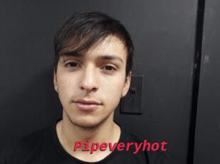 Pipeveryhot