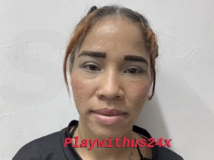 Playwithus24x