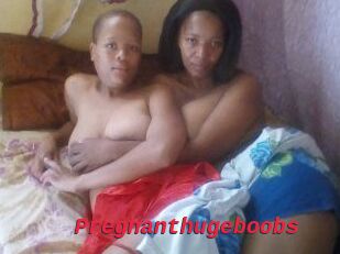 Pregnanthugeboobs