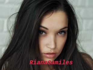 RianaSamiles