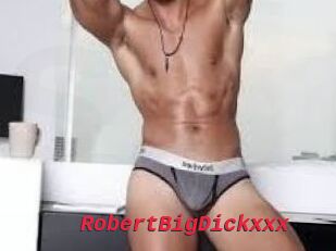 RobertBigDickxxx