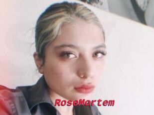 RoseMortem