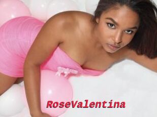 RoseValentina