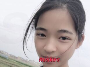 Ruskes