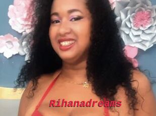 Rihanadreams