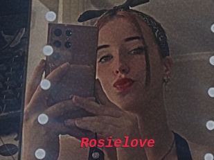 Rosielove