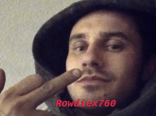 Rowdiex760