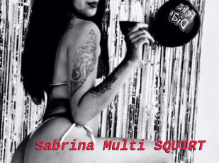Sabrina_Multi_SQUIRT