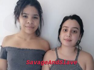 SavageAndSlave