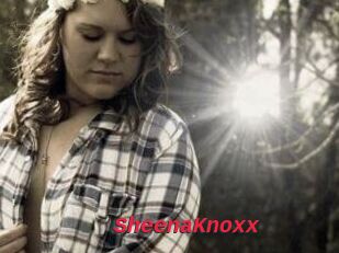 SheenaKnoxx