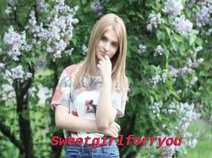 Sweetgirlforryou
