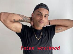 Tatan_WestWood