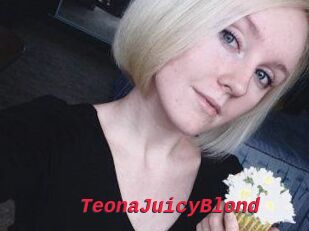 TeonaJuicyBlond