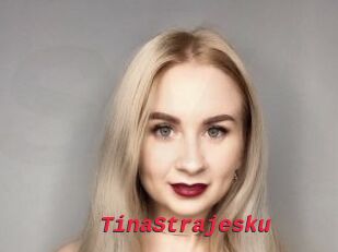 TinaStrajesku
