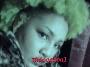 Thiccghoul