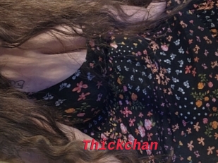 Thickchan