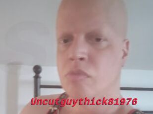 Uncutguythick81976