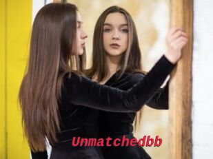 Unmatchedbb