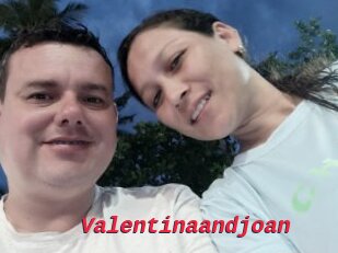 Valentinaandjoan