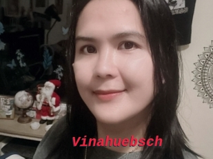 Vinahuebsch