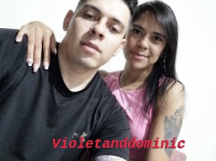 Violetanddominic