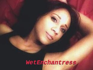 WetEnchantress