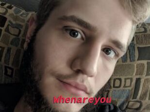 Whenareyou