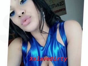 XslaveDirty