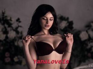 YanaLoveIs