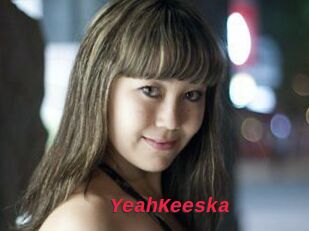 YeahKeeska
