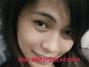 YourBBGirlMistress