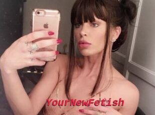 YourNewFetish
