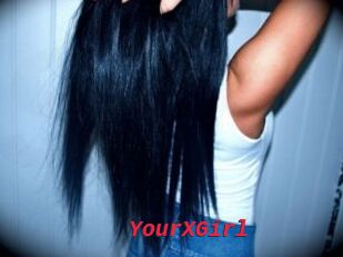 YourXGirl