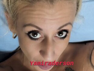 Yamiraderson