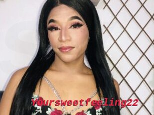 Yoursweetfeeling22