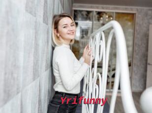 Yrifunny