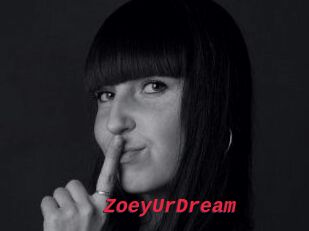 ZoeyUrDream